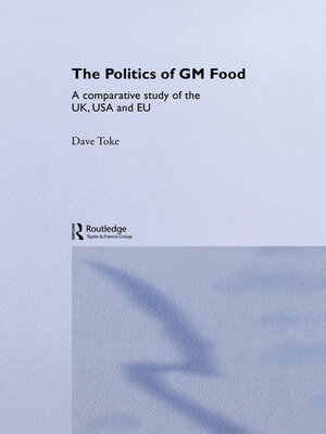cover image of The Politics of GM Food